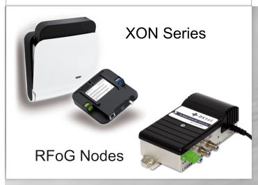 XON Series RFoG Nodes