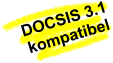 DOCSIS 3.1 kompatibel