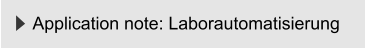 Application note: Laborautomatisierung