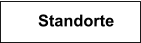 Standorte