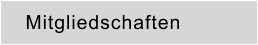 Mitgliedschaften