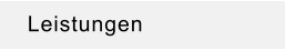 Leistungen