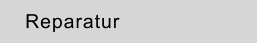 Reparatur